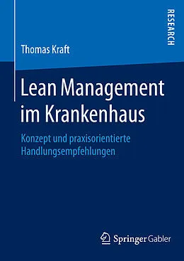 E-Book (pdf) Lean Management im Krankenhaus von Thomas Kraft