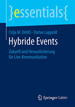 Kartonierter Einband Hybride Events von Colja M. Dams, Stefan Luppold