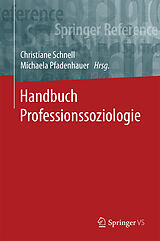 Fester Einband Handbuch Professionssoziologie von 