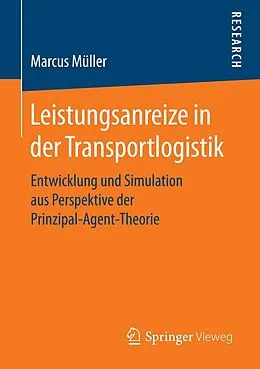 E-Book (pdf) Leistungsanreize in der Transportlogistik von Marcus Müller