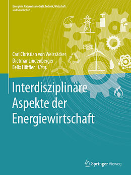 Fester Einband Interdisziplinäre Aspekte der Energiewirtschaft von 