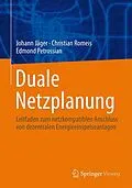 E-Book (pdf) Duale Netzplanung von Johann Jäger, Christian Romeis, Edmond Petrossian