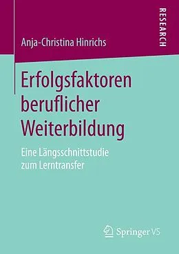 E-Book (pdf) Erfolgsfaktoren beruflicher Weiterbildung von Anja-Christina Hinrichs