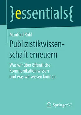 E-Book (pdf) Publizistikwissenschaft erneuern von Manfred Rühl
