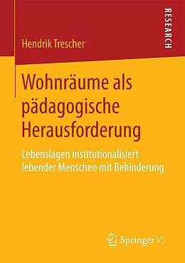 E-Book (pdf) Wohnräume als pädagogische Herausforderung von Hendrik Trescher