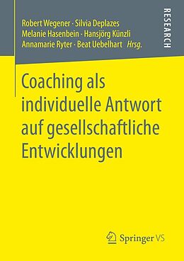 E-Book (pdf) Coaching als individuelle Antwort auf gesellschaftliche Entwicklungen von 