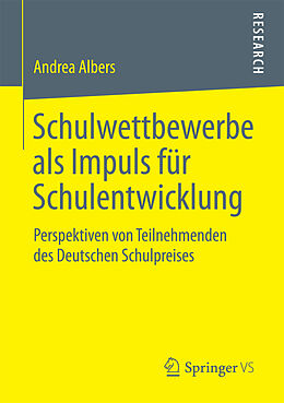 E-Book (pdf) Schulwettbewerbe als Impuls für Schulentwicklung von Andrea Albers