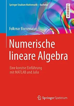 E-Book (pdf) Numerische lineare Algebra von Folkmar Bornemann
