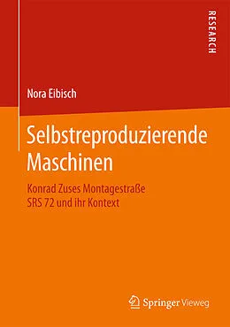 E-Book (pdf) Selbstreproduzierende Maschinen von Nora Eibisch