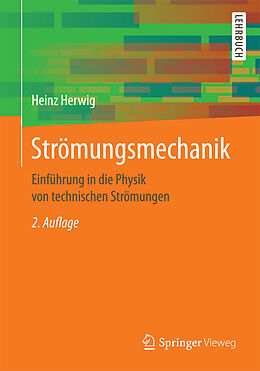 Kartonierter Einband Strömungsmechanik von Heinz Herwig
