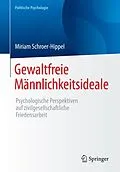 E-Book (pdf) Gewaltfreie Männlichkeitsideale von Miriam Schroer-Hippel