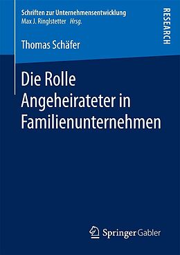 E-Book (pdf) Die Rolle Angeheirateter in Familienunternehmen von Thomas Schäfer