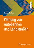 E-Book (pdf) Planung von Autobahnen und Landstraßen von Thomas Richter