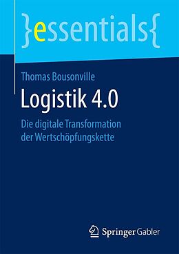 E-Book (pdf) Logistik 4.0 von Thomas Bousonville
