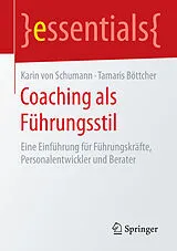 E-Book (pdf) Coaching als Führungsstil von Karin von Schumann, Tamaris Böttcher