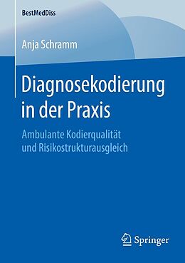 E-Book (pdf) Diagnosekodierung in der Praxis von Anja Schramm