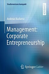 E-Book (pdf) Management: Corporate Entrepreneurship von Andreas Kuckertz