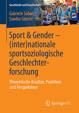Kartonierter Einband Sport &amp; Gender  (inter)nationale sportsoziologische Geschlechterforschung von 