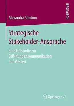E-Book (pdf) Strategische Stakeholder-Ansprache von Alexandra Simtion