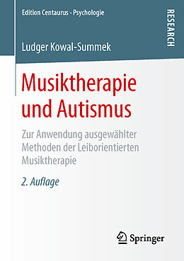 Kartonierter Einband Musiktherapie und Autismus von Ludger Kowal-Summek