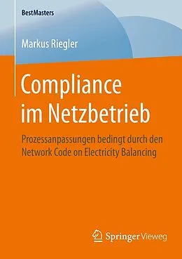 E-Book (pdf) Compliance im Netzbetrieb von Markus Riegler