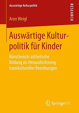 E-Book (pdf) Auswärtige Kulturpolitik für Kinder von Aron Weigl