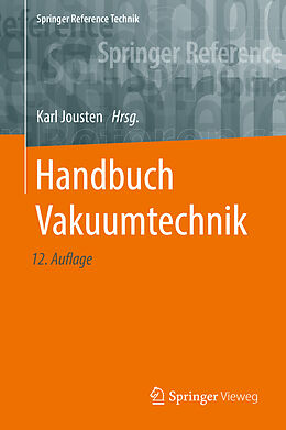Fester Einband Handbuch Vakuumtechnik von 