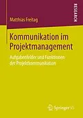 E-Book (pdf) Kommunikation im Projektmanagement von Matthias Freitag