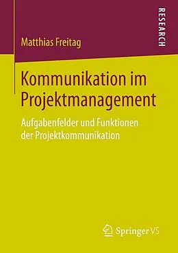 E-Book (pdf) Kommunikation im Projektmanagement von Matthias Freitag