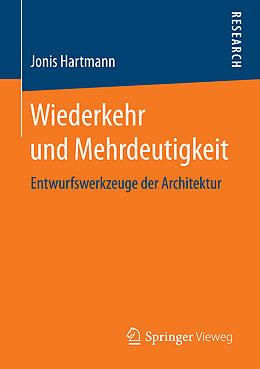Kartonierter Einband Wiederkehr und Mehrdeutigkeit von Jonis Hartmann