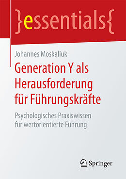 E-Book (pdf) Generation Y als Herausforderung für Führungskräfte von Johannes Moskaliuk