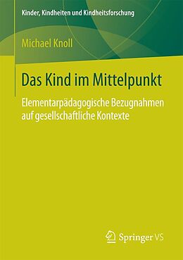 E-Book (pdf) Das Kind im Mittelpunkt von Michael Knoll