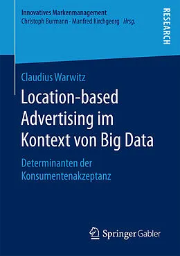 E-Book (pdf) Location-based Advertising im Kontext von Big Data von Claudius Warwitz
