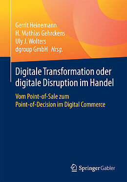 Kartonierter Einband Digitale Transformation oder digitale Disruption im Handel von 