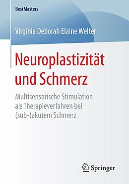 E-Book (pdf) Neuroplastizität und Schmerz von Virginia Deborah Elaine Welter
