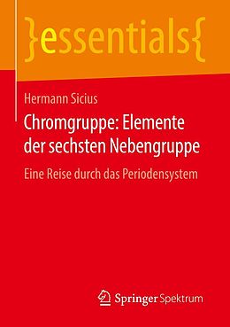 E-Book (pdf) Chromgruppe: Elemente der sechsten Nebengruppe von Hermann Sicius