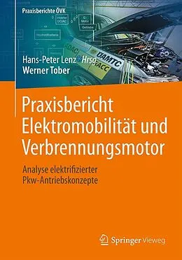 E-Book (pdf) Praxisbericht Elektromobilität und Verbrennungsmotor von Werner Tober