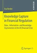 E-Book (pdf) Knowledge Capture in Financial Regulation von Eva Becker
