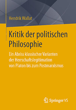 E-Book (pdf) Kritik der politischen Philosophie von Hendrik Wallat