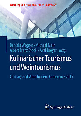 Kartonierter Einband Kulinarischer Tourismus und Weintourismus von 