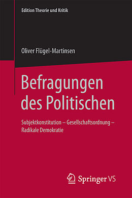 E-Book (pdf) Befragungen des Politischen von Oliver Flügel-Martinsen