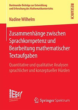 E-Book (pdf) Zusammenhänge zwischen Sprachkompetenz und Bearbeitung mathematischer Textaufgaben von Nadine Wilhelm