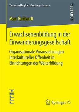 E-Book (pdf) Erwachsenenbildung in der Einwanderungsgesellschaft von Marc Ruhlandt