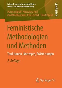 E-Book (pdf) Feministische Methodologien und Methoden von Martina Althoff, Magdalena Apel, Mechthild Bereswill