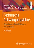E-Book (pdf) Technische Schwingungslehre von Helmut Jäger, Roland Mastel, Manfred Knaebel