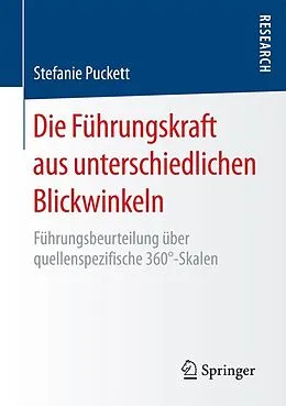 E-Book (pdf) Die Führungskraft aus unterschiedlichen Blickwinkeln von Stefanie Puckett