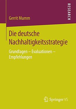 E-Book (pdf) Die deutsche Nachhaltigkeitsstrategie von Gerrit Mumm
