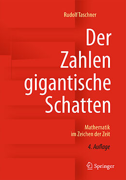 Fester Einband Der Zahlen gigantische Schatten von Rudolf Taschner