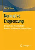 E-Book (pdf) Normative Entgrenzung von Axel W. Bauer