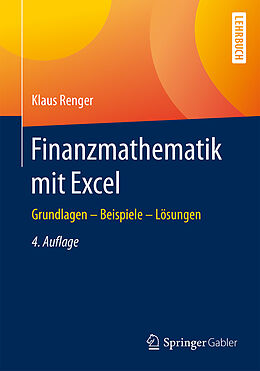 Kartonierter Einband Finanzmathematik mit Excel von Klaus Renger